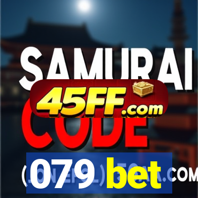 079 bet